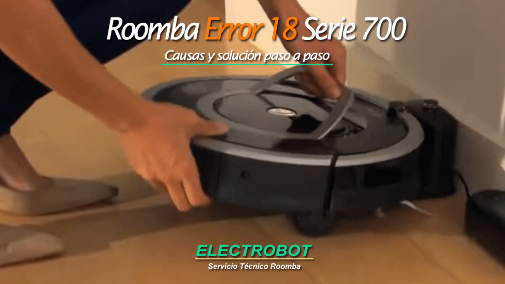 Roomba Error 18 Serie 700