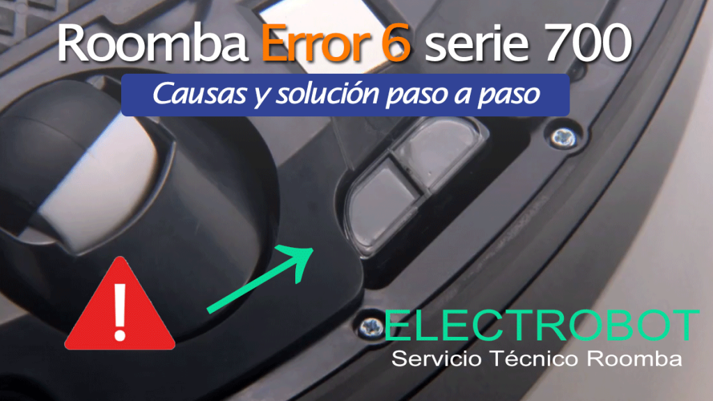 Roomba Error 6 Serie 700