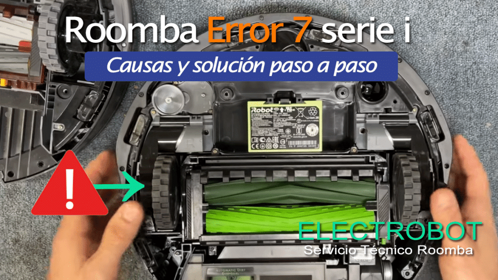 Roomba Error 7 en Serie i