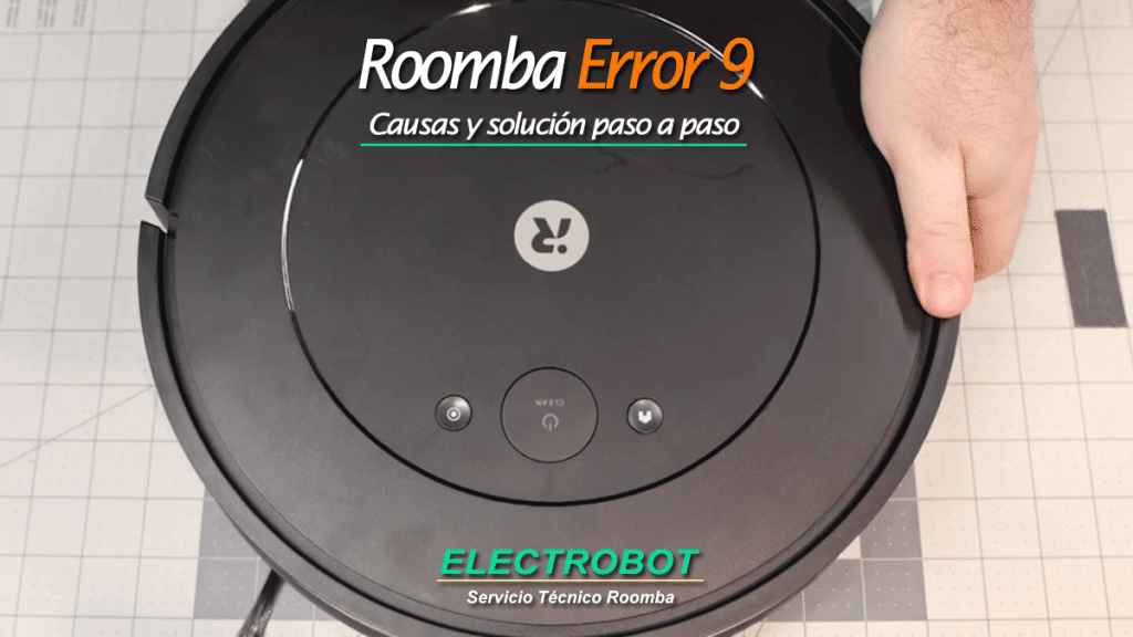 Roomba Error 9 Serie Combo: descubre qué significa, por qué aparece y cómo solucionar paso a paso los problemas del parachoques frontal.